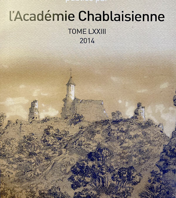 Mémoires et documents publiés par l’Académie chablaisienne LXXIII