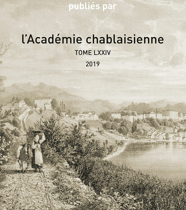 Mémoires et documents publiés par l’Académie chablaisienne LXXIV